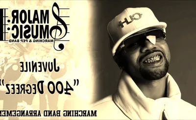 Juvenile and The 400 Degreez Band